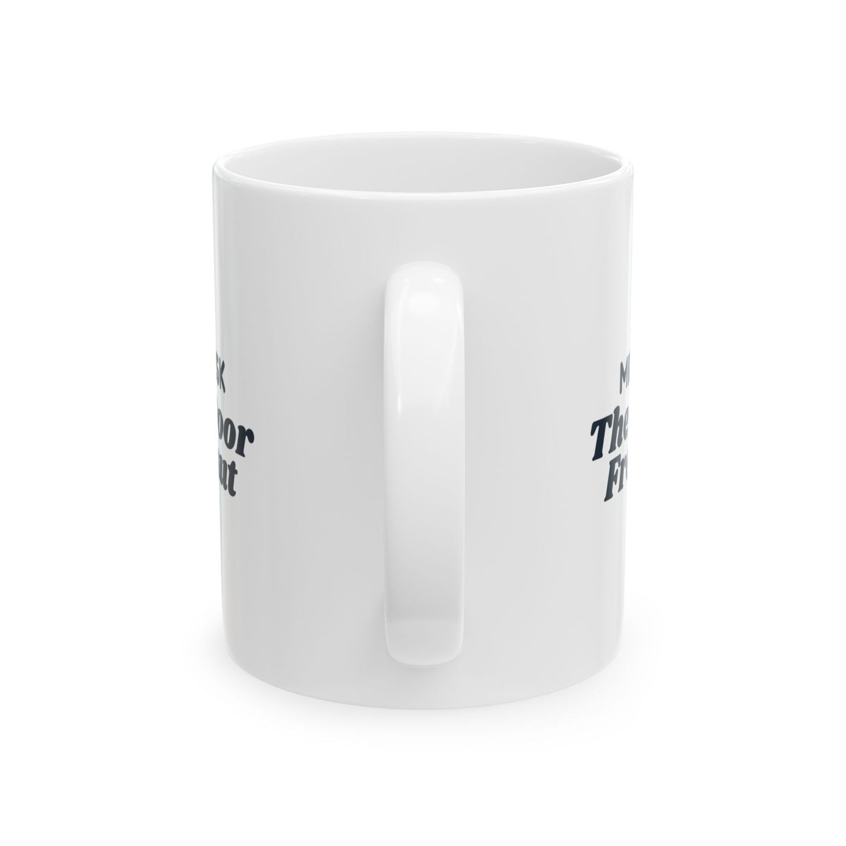 Funny Winter Coffee Mug Mildly Brisk The Car Door Froze Shut