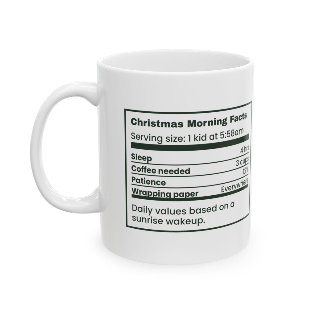 Funny Christmas Family Coffee Mug Christmas Morning Facts For Parents