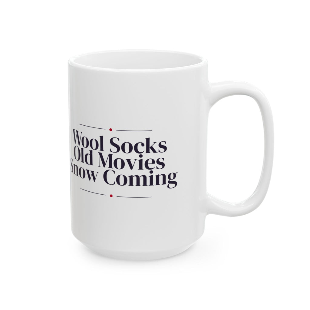 Christmas Cozy Coffee Mug Wool Socks Old Movies Snow Coming