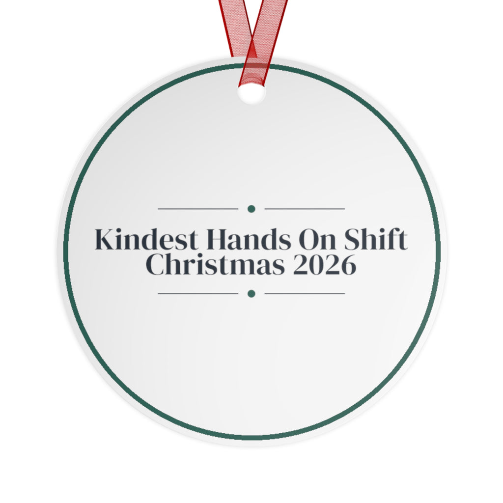 Christmas Ornament Kindest Hands On Shift 2026 Nurse