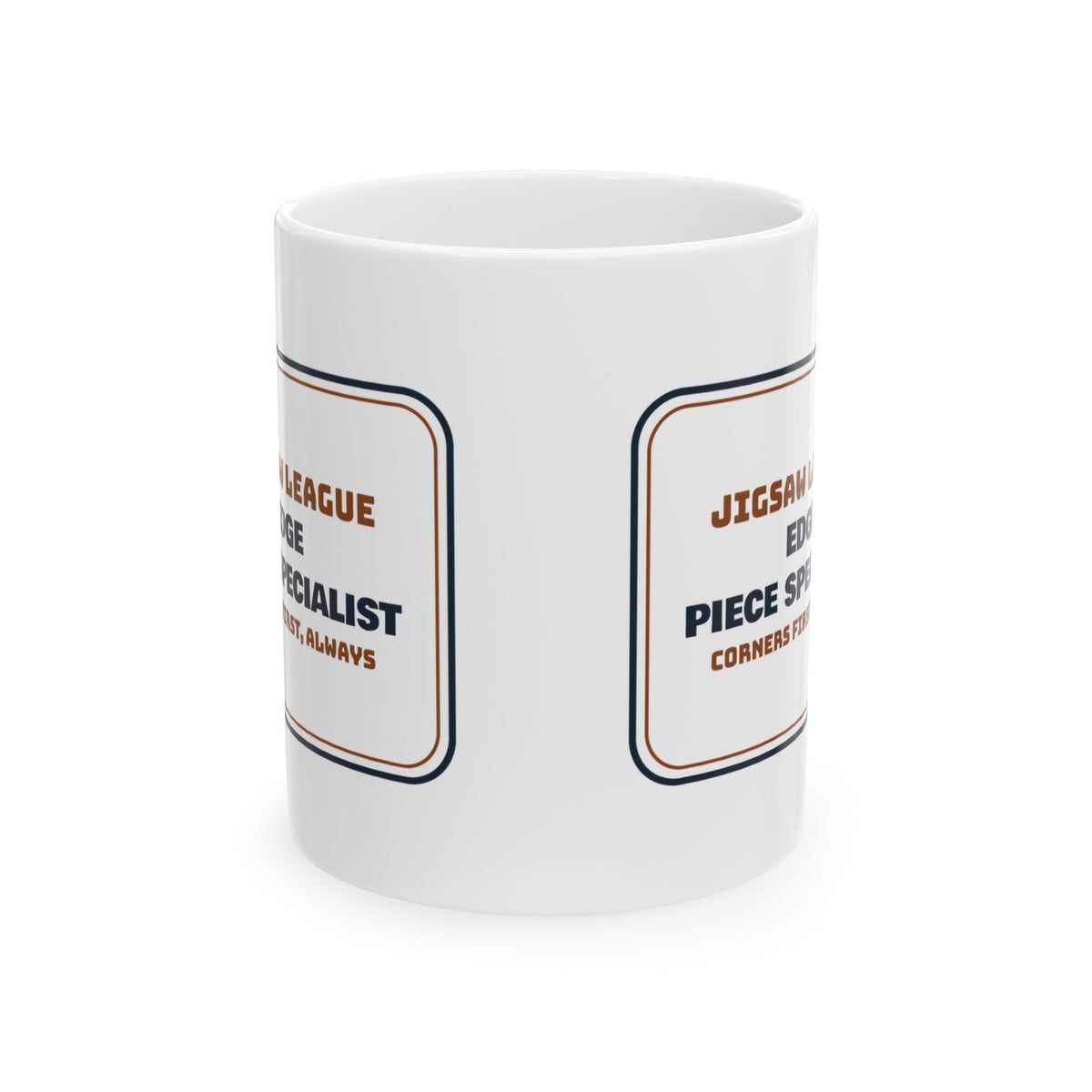 Funny Jigsaw Puzzle Coffee Mug Edge Piece Specialist For Puzzlers