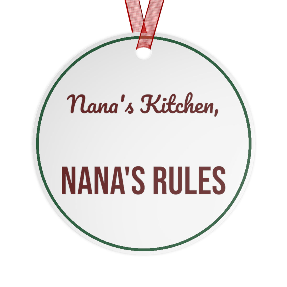 Christmas Ornament Nana's Kitchen Nana's Rules For Grandma