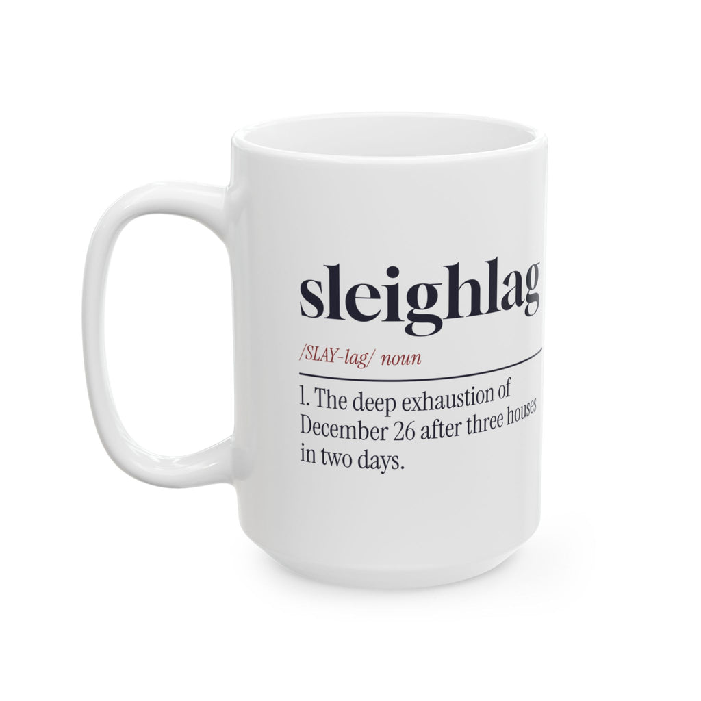 Funny Christmas Coffee Mug Sleighlag Definition For Families