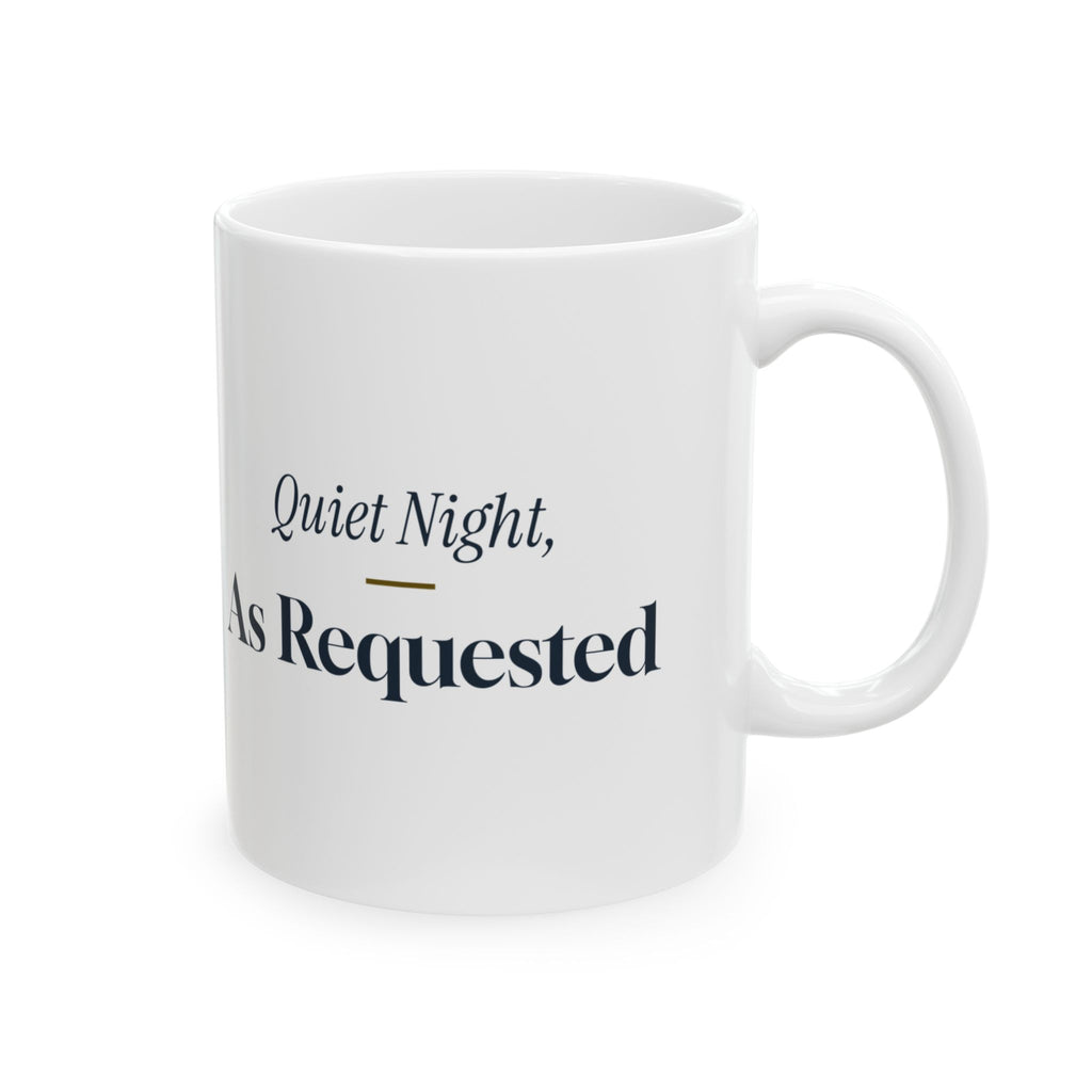Funny Christmas Introvert Coffee Mug Quiet Night As Requested