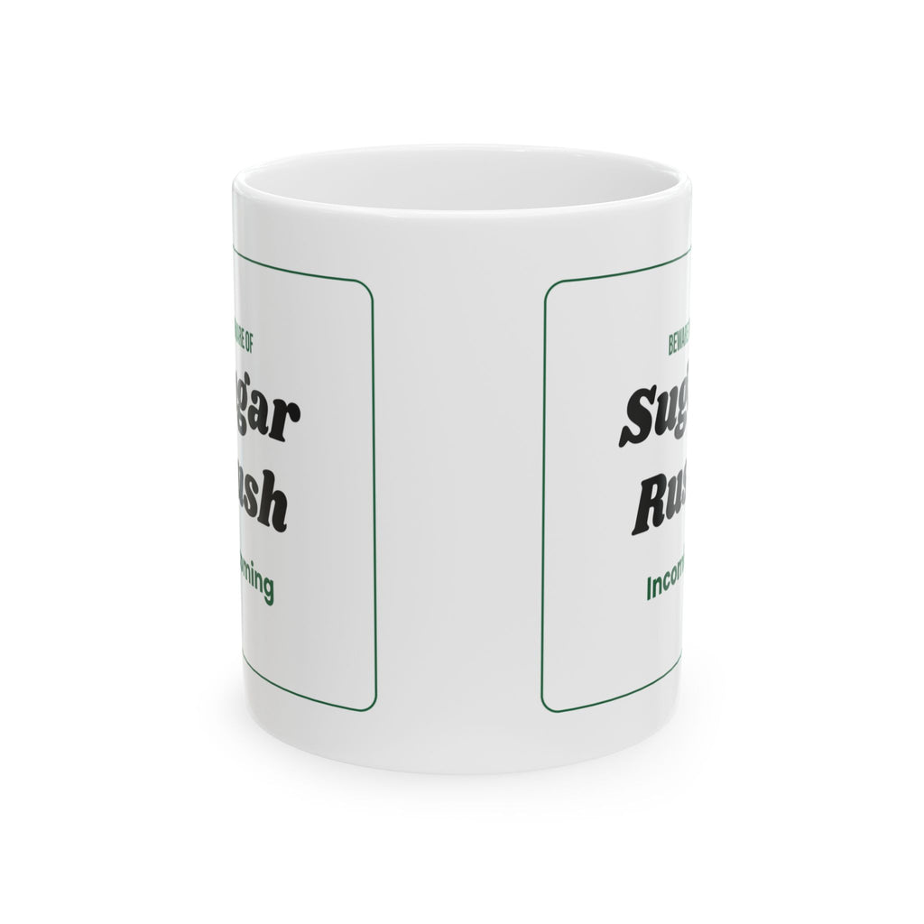 Funny Halloween Coffee Mug Sugar Rush Sign For Teachers
