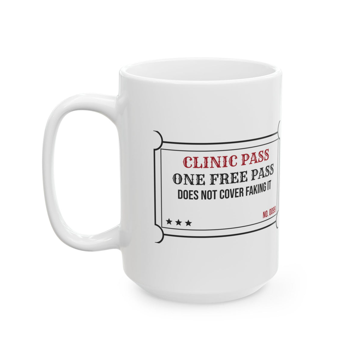 Funny School Nurse Coffee Mug Clinic Pass For School Nurses