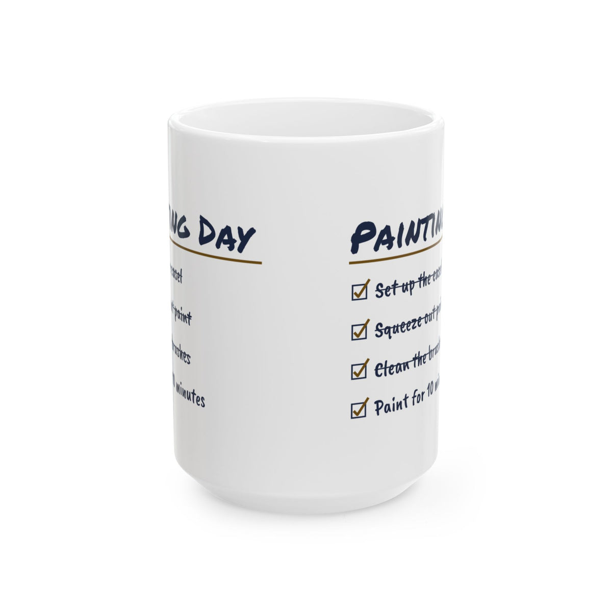 Funny Painting Coffee Mug Painting Day Checklist For Artists