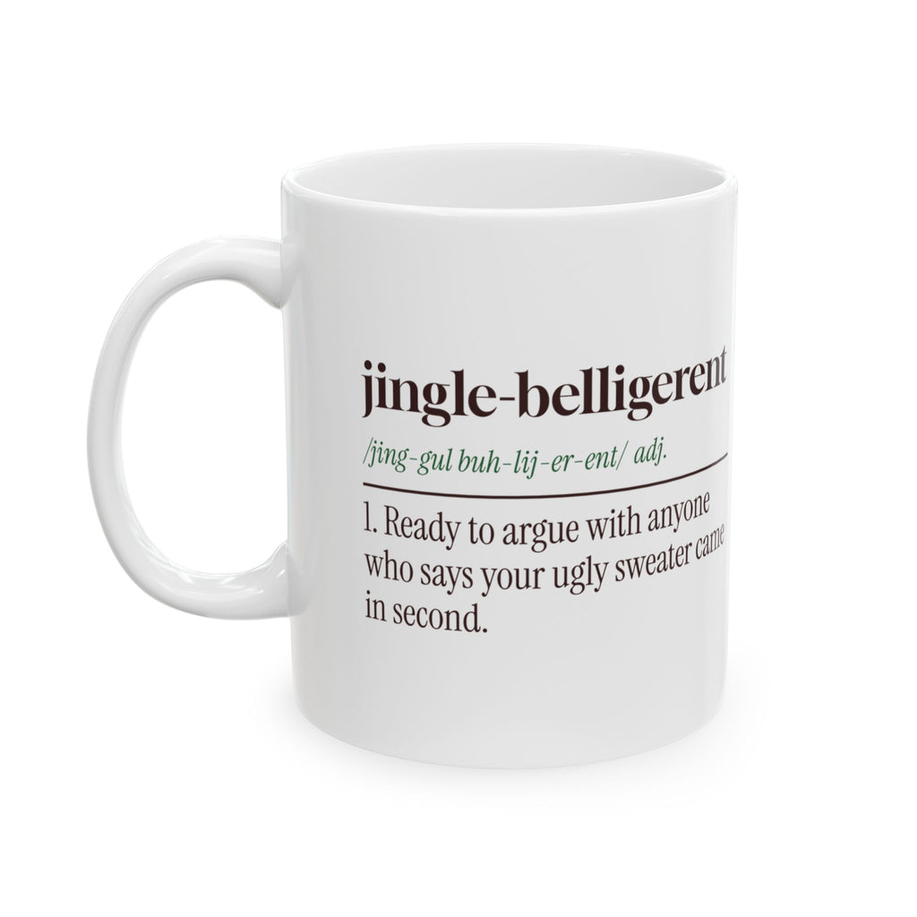 Funny Ugly Sweater Contest Coffee Mug Jingle-Belligerent Dictionary