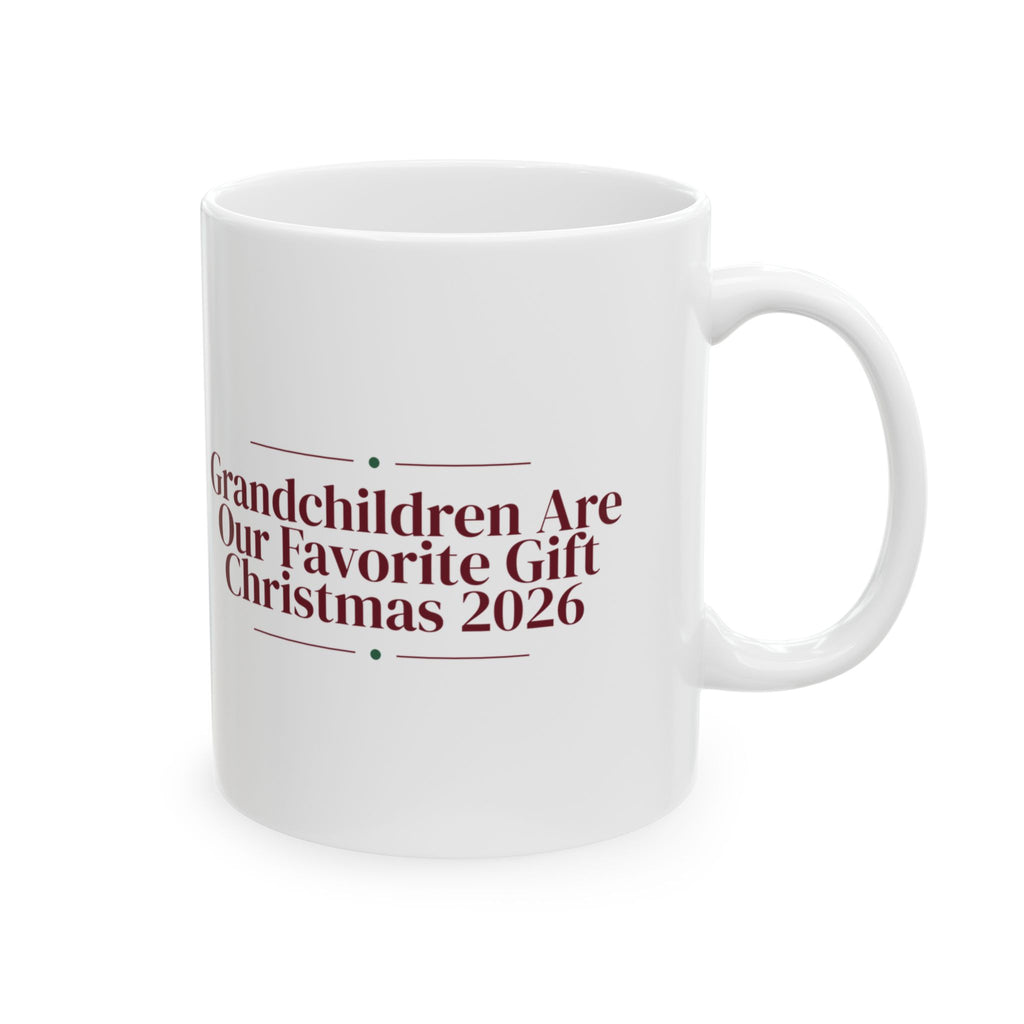 Grandchildren Are Our Favorite Present 2026 Christmas Coffee Mug