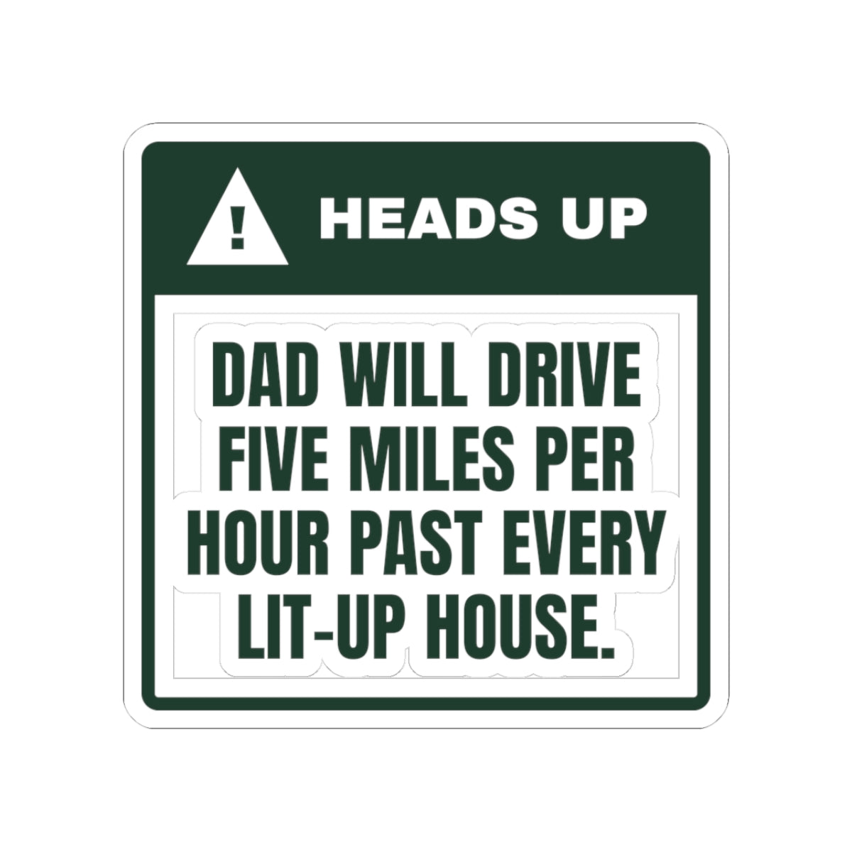 Funny Christmas Dad Sticker Drives 5 MPH Past Every Light Show