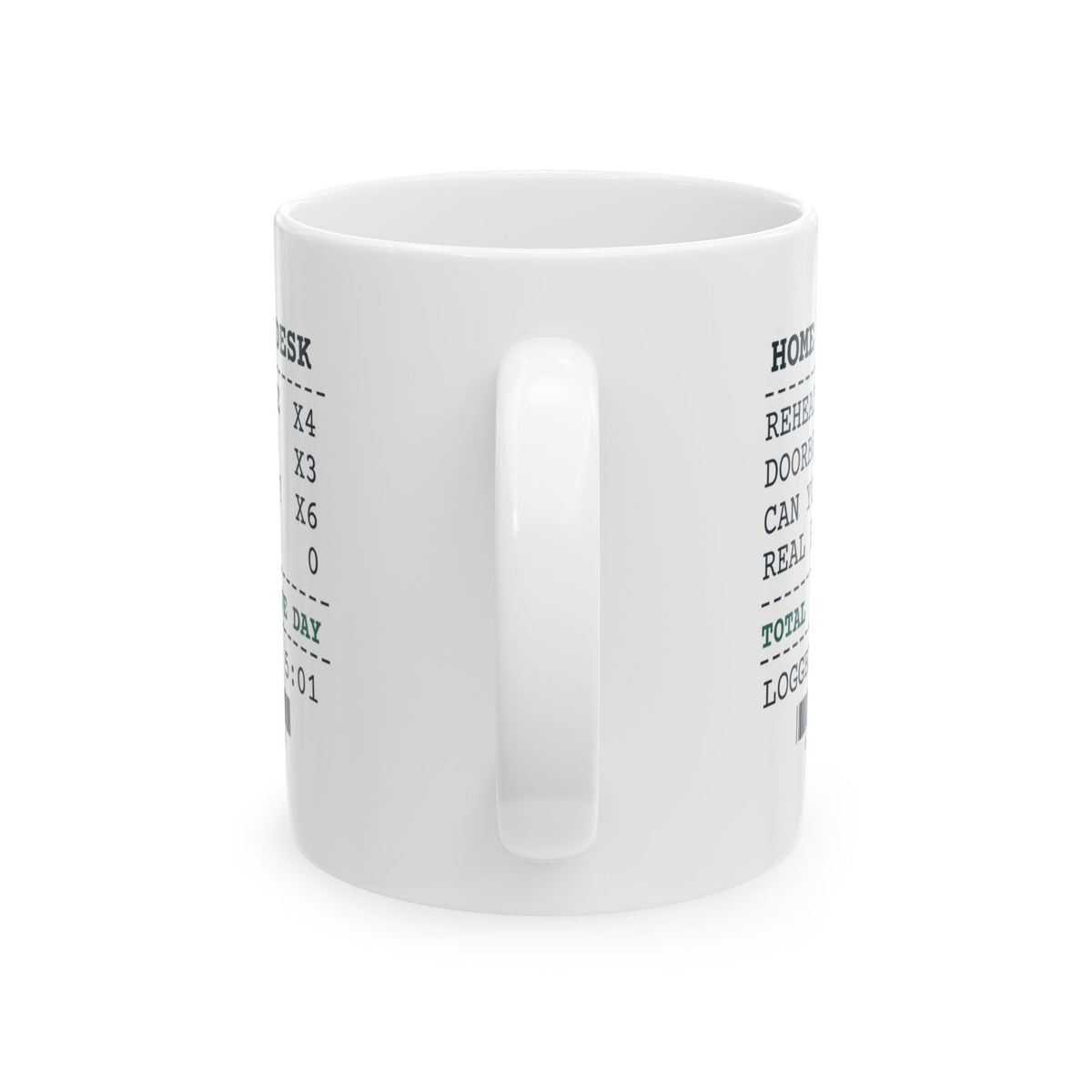 Funny Work From Home Coffee Mug Home Office Receipt For Remote Workers
