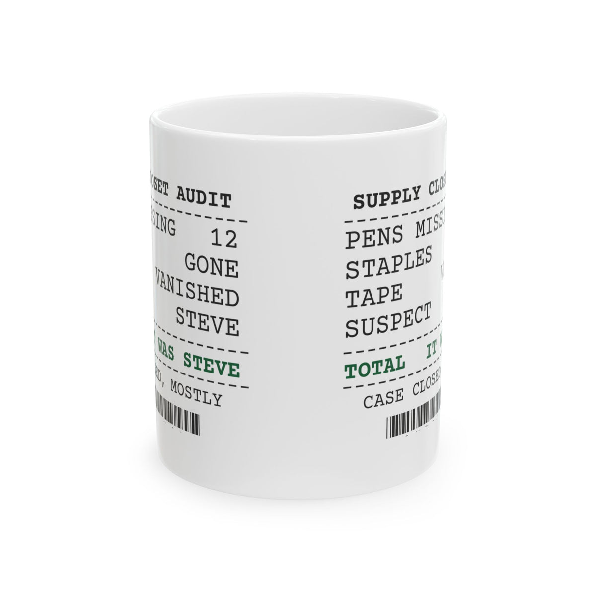 Coworker Coffee Mug It Was Steve Funny Office
