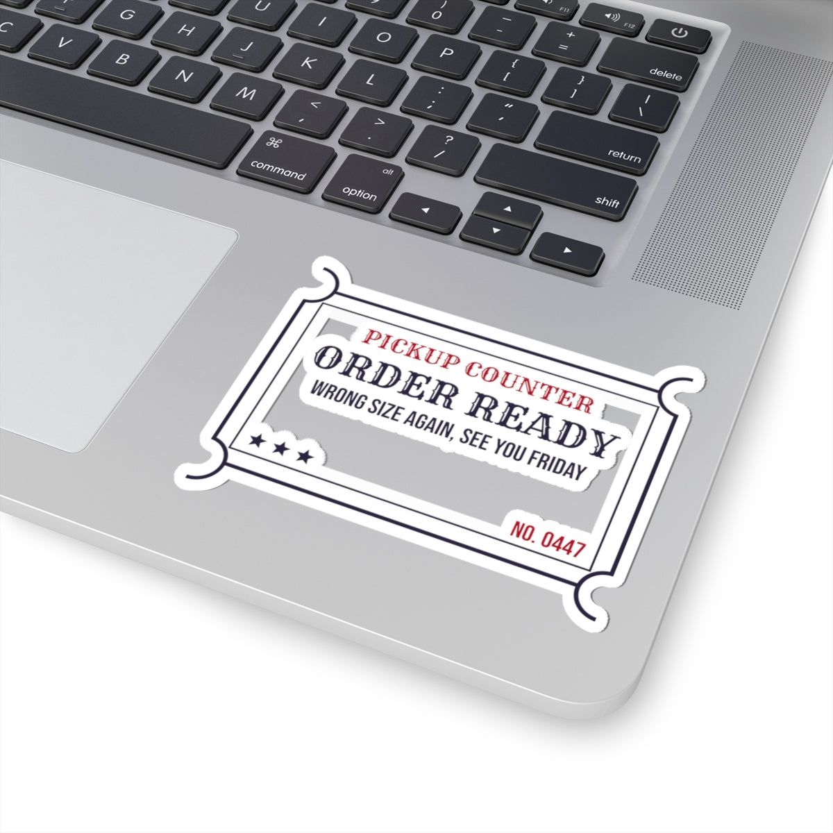 Funny Christmas Shopping Sticker Order Ready Wrong Size Again Ticket