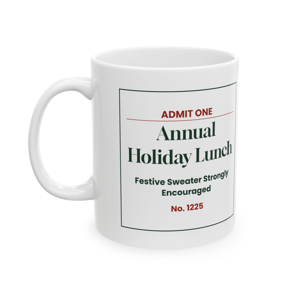 Funny Office Christmas Coffee Mug Annual Holiday Lunch Ticket