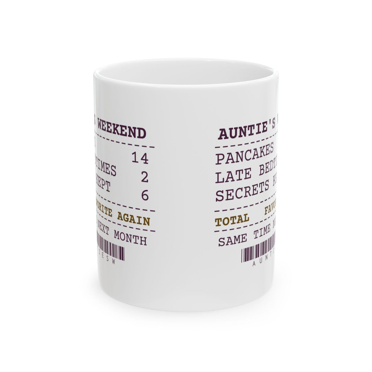 Funny Aunt Coffee Mug Six Secrets Kept Favorite Again Receipt
