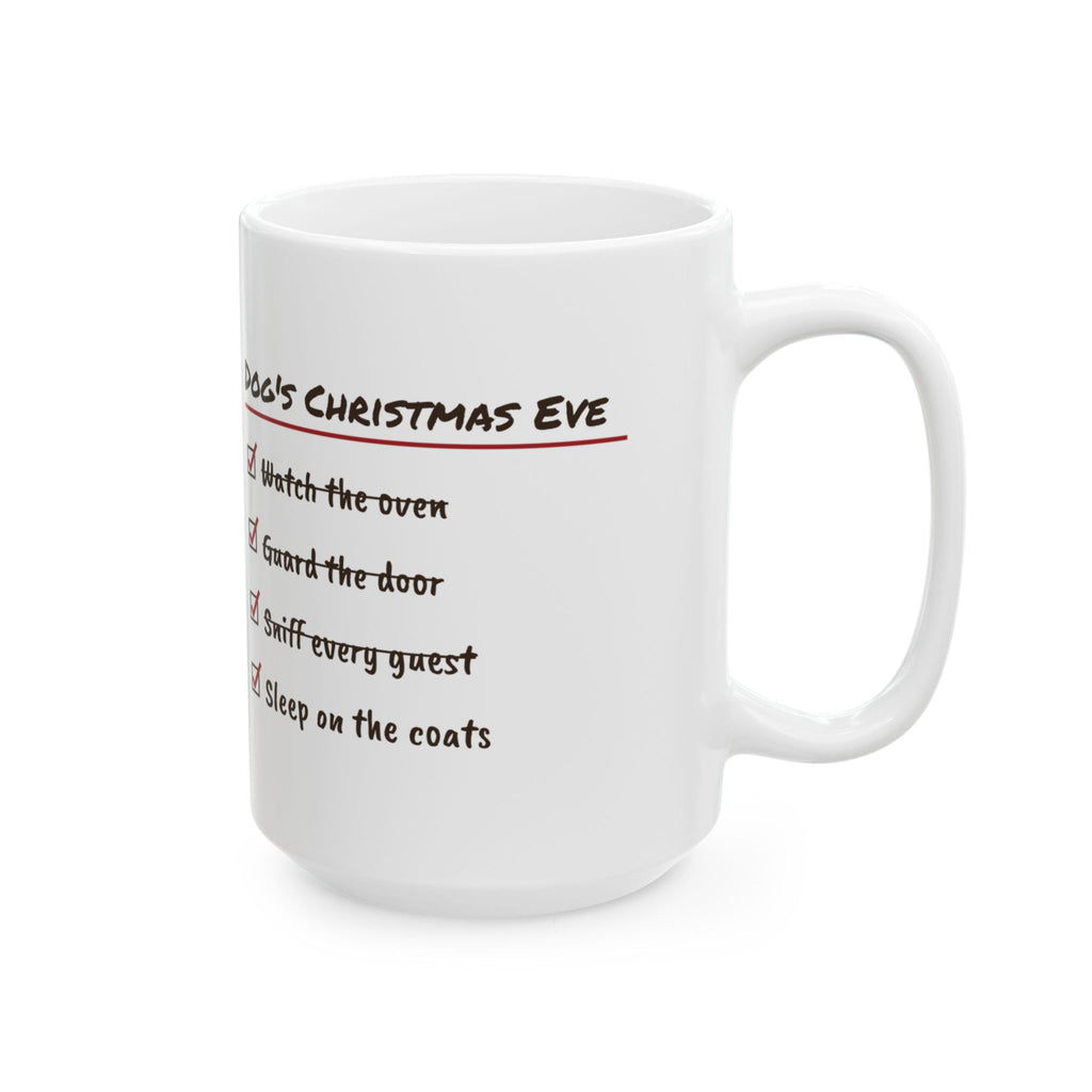 Funny Christmas Dog Coffee Mug Dog's Christmas Eve Checklist