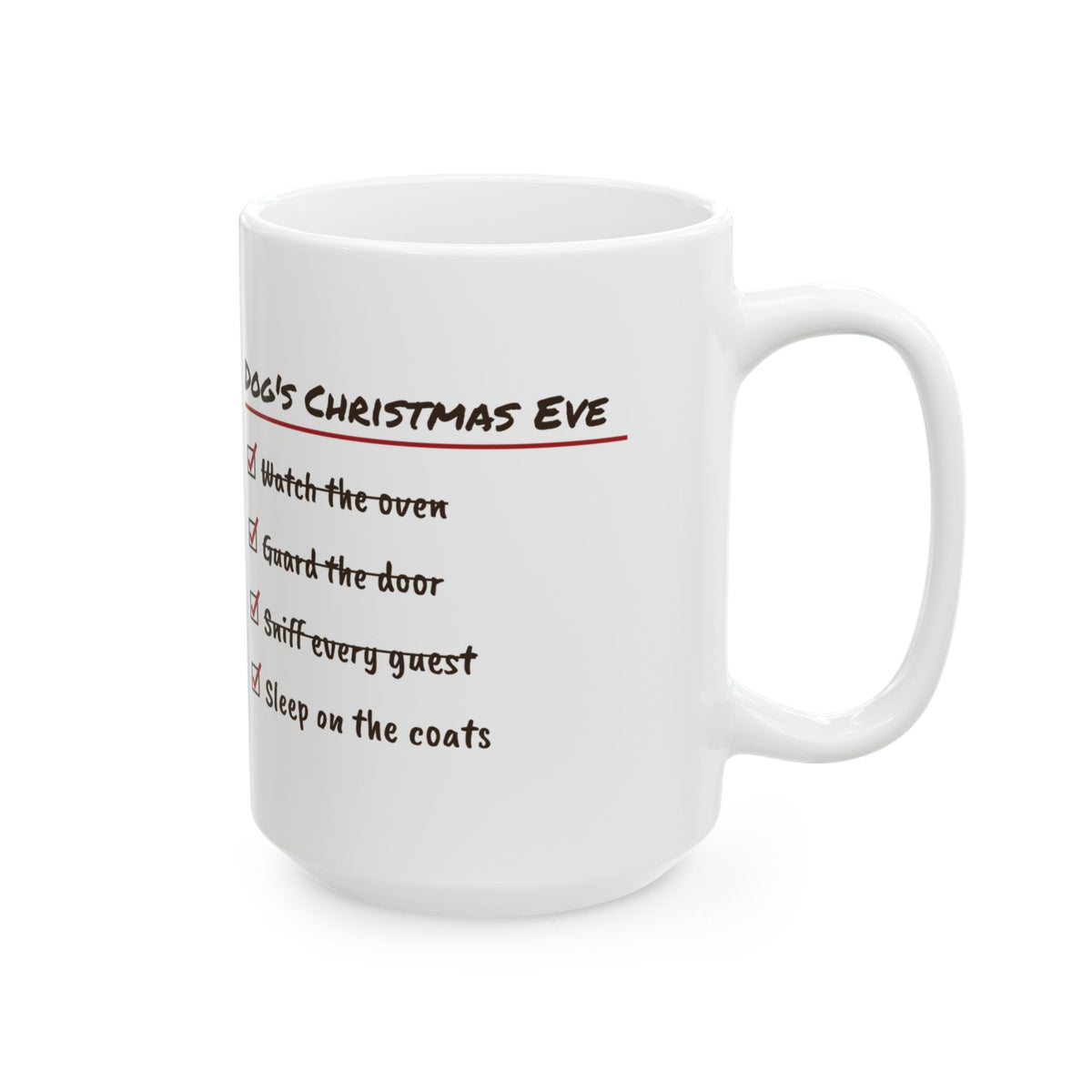 Funny Christmas Dog Coffee Mug Dog's Christmas Eve Checklist