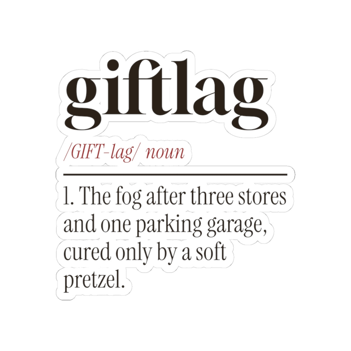 Funny Christmas Shopping Sticker Giftlag Definition For Shoppers