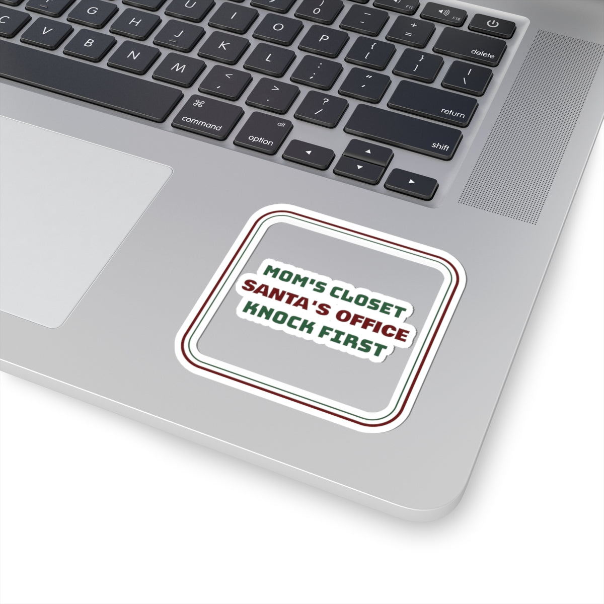 Funny Christmas Mom Sticker Santa's Office Knock First Sign