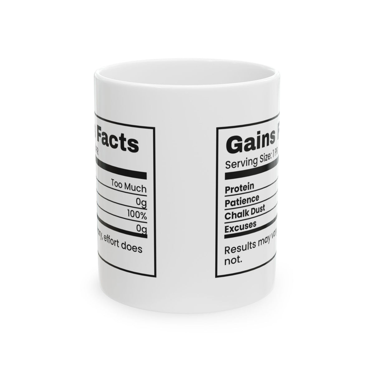 Gains Facts 0g Excuses Coffee Mug For Gym