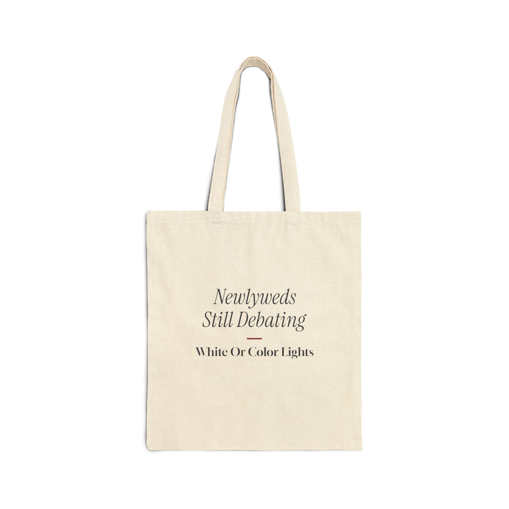 Funny Christmas Tote Bag Newlyweds Still Debating Lights