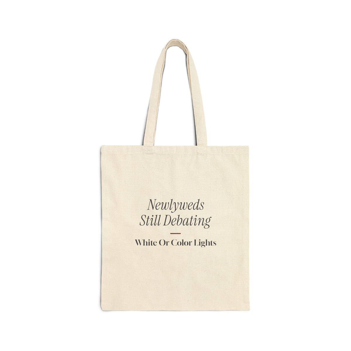 Funny Christmas Tote Bag Newlyweds Still Debating Lights