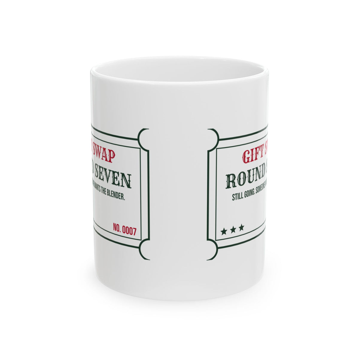 Funny White Elephant Gift Swap Coffee Mug Round Seven Still Going