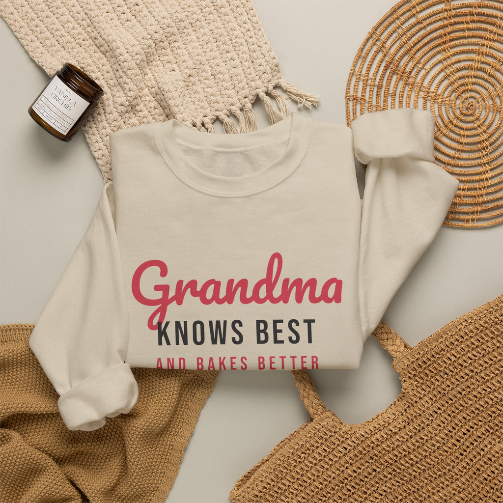 Grandma Sweatshirt Grandma Knows Best And Bakes Better