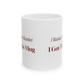 Funny White Elephant Coffee Mug I Wanted The Blanket I Got This Mug