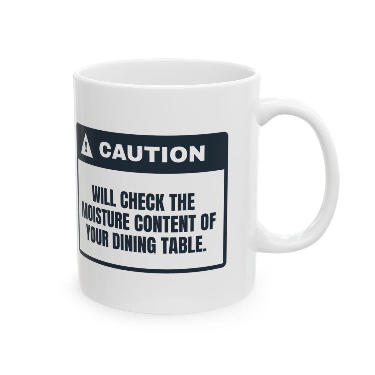 Woodworking Mug Caution Will Check Your Table Moisture For Woodworkers