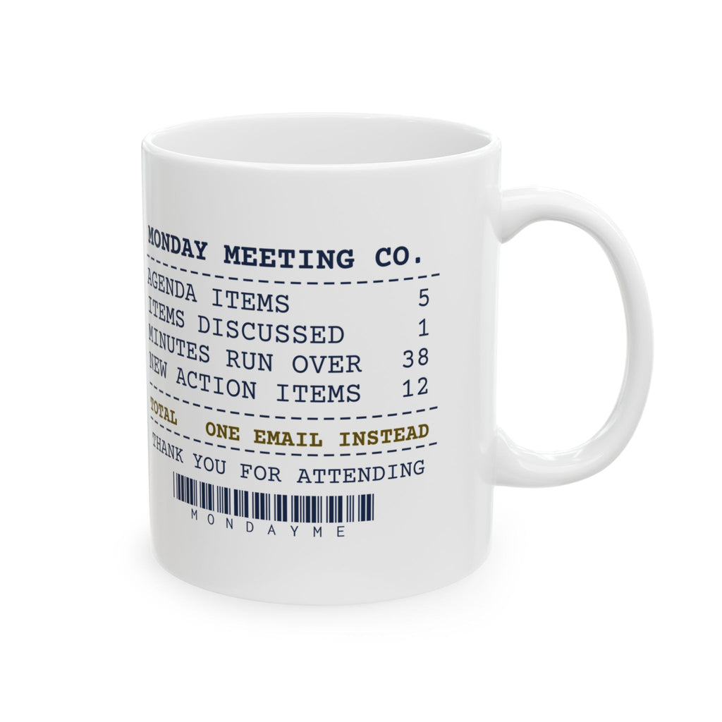 Funny Work Mug One Email Instead For Boss