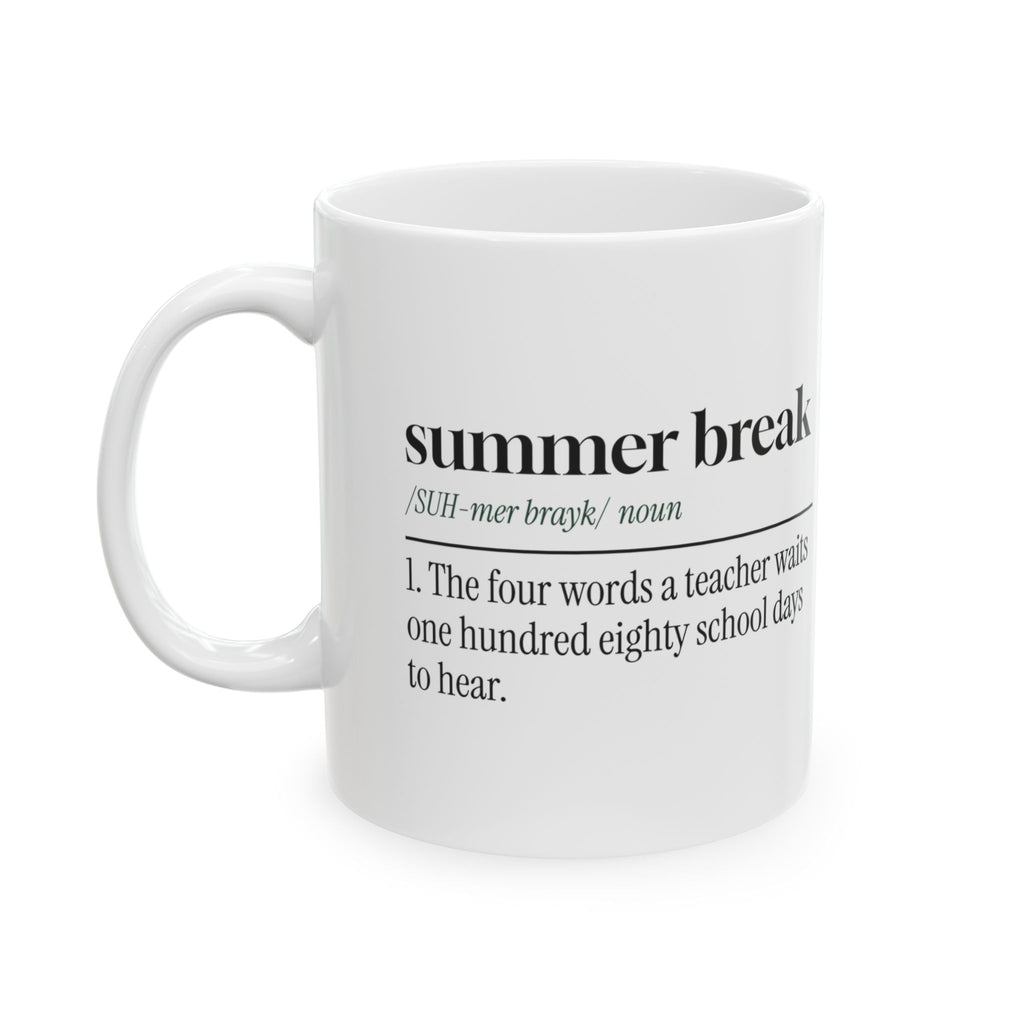 Teacher Appreciation Mug Summer Break 180 Days