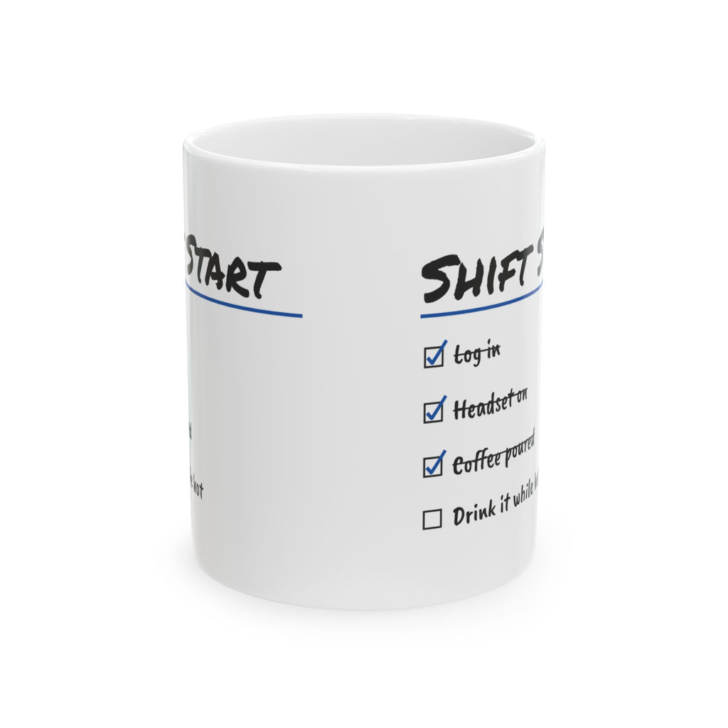 Funny Dispatcher Coffee Mug Shift Start Checklist