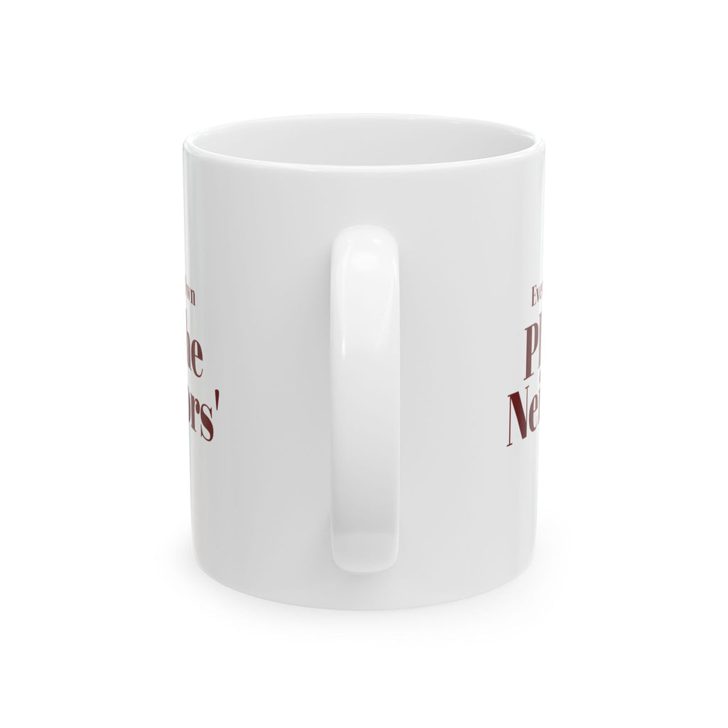 Funny Christmas Host Coffee Mug Every Chair We Own Plus The Neighbors