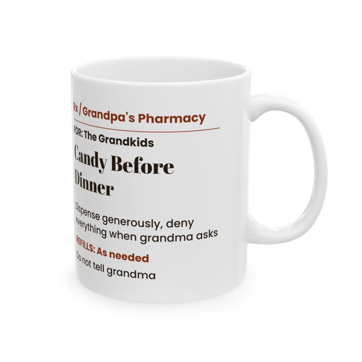 Funny Grandpa Prescription Coffee Mug Candy Secret For Grandpa