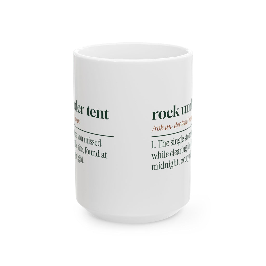 Funny Camping Coffee Mug Rock Under Tent Dictionary For Tent Campers
