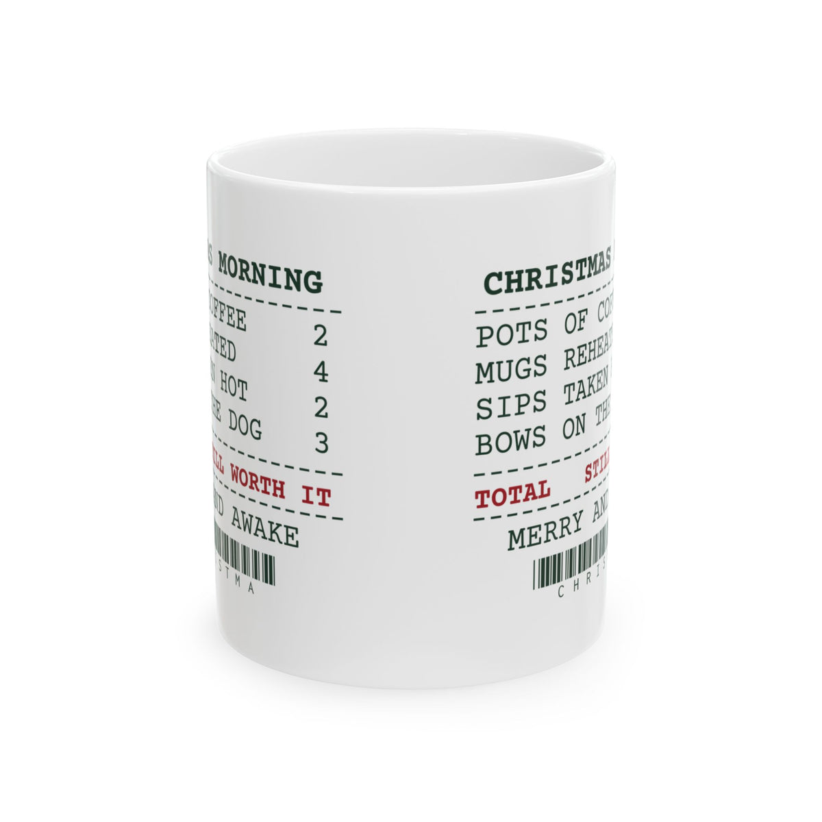 Funny Christmas Coffee Mug Christmas Morning Sips Taken Hot 2 Receipt
