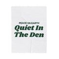 Funny Christmas Throw Blanket Peace On Earth Quiet In The Den Introvert