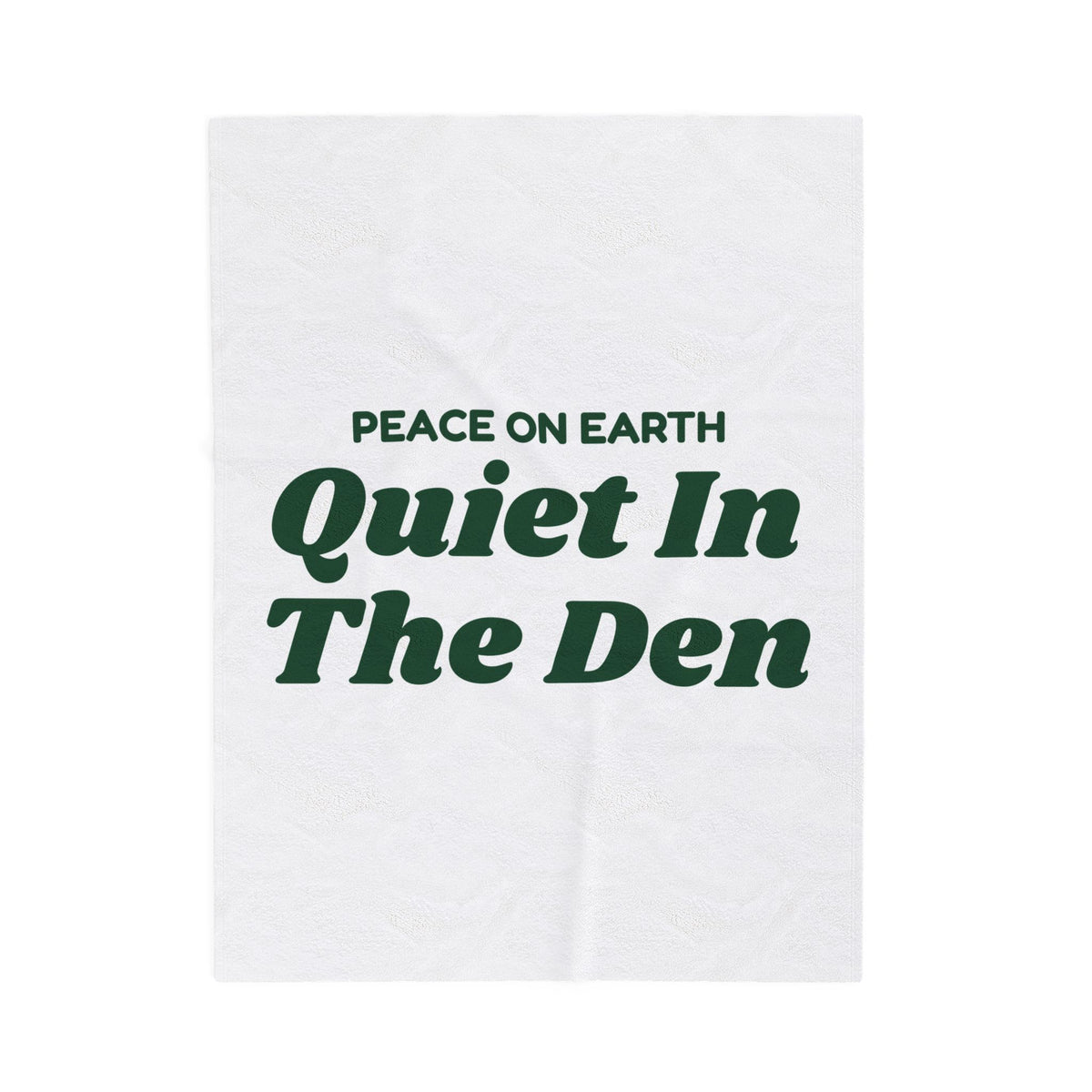 Funny Christmas Throw Blanket Peace On Earth Quiet In The Den Introvert