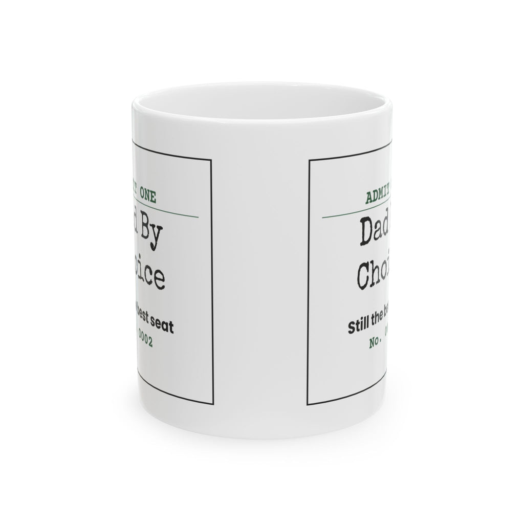 Dad By Choice Ticket Coffee Mug Funny For Stepdads
