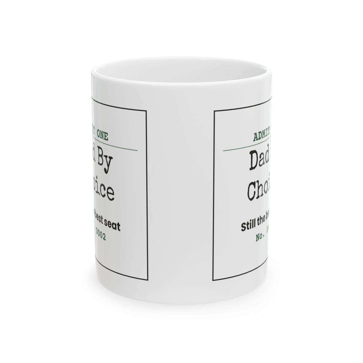 Dad By Choice Ticket Coffee Mug Funny For Stepdads