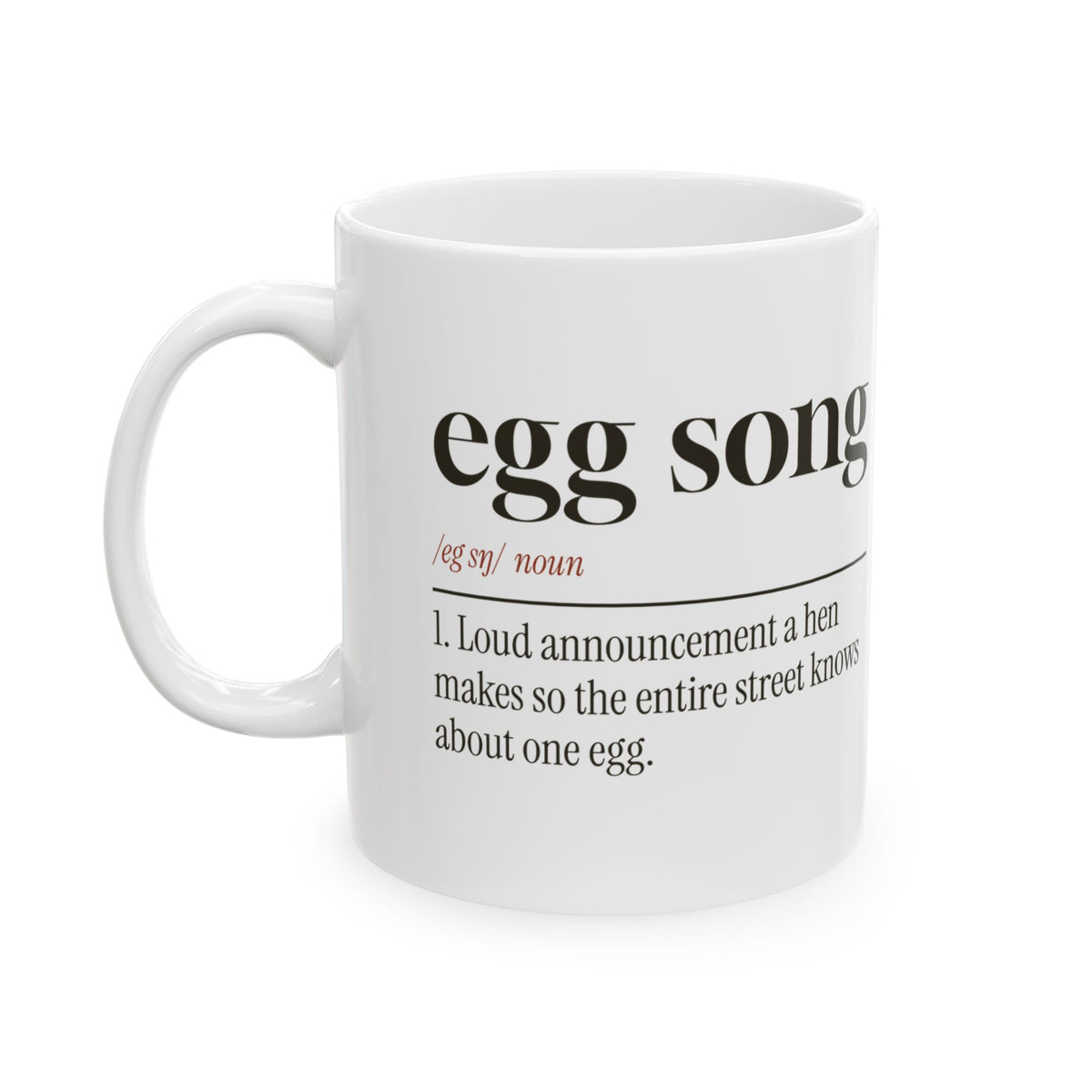 Funny Chicken Coffee Mug Egg Song Dictionary Definition