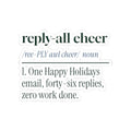 Funny Christmas Sticker Reply All Cheer Definition For Coworkers