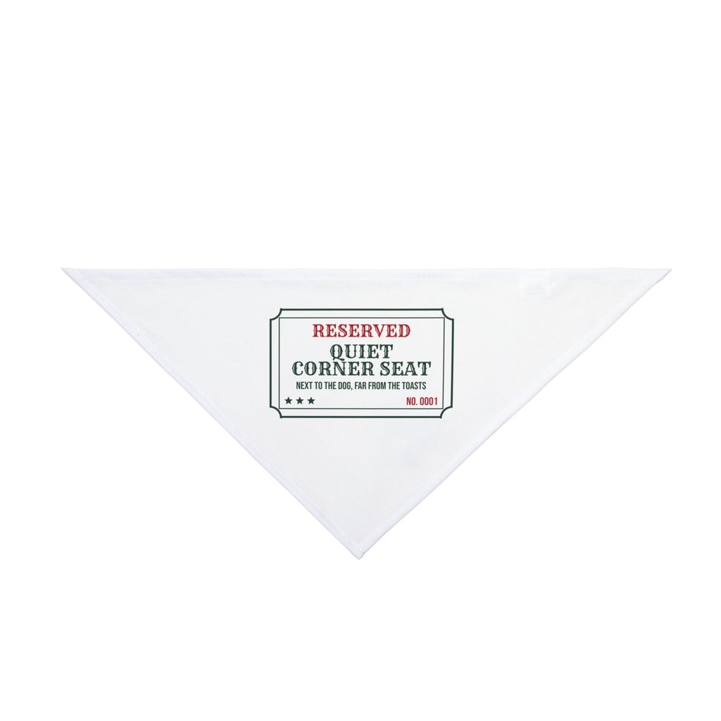 Funny Christmas Dog Bandana Quiet Corner Seat Next To The Dog Ticket