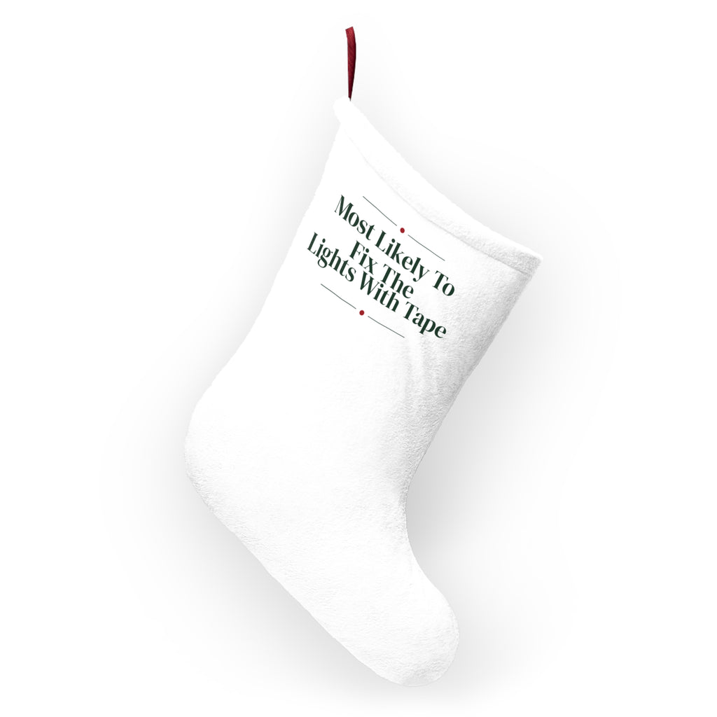 Funny Family Christmas Stocking Most Likely To Fix The Lights