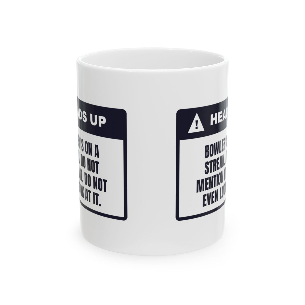 Funny Bowling Coffee Mug On A Streak Do Not Mention It