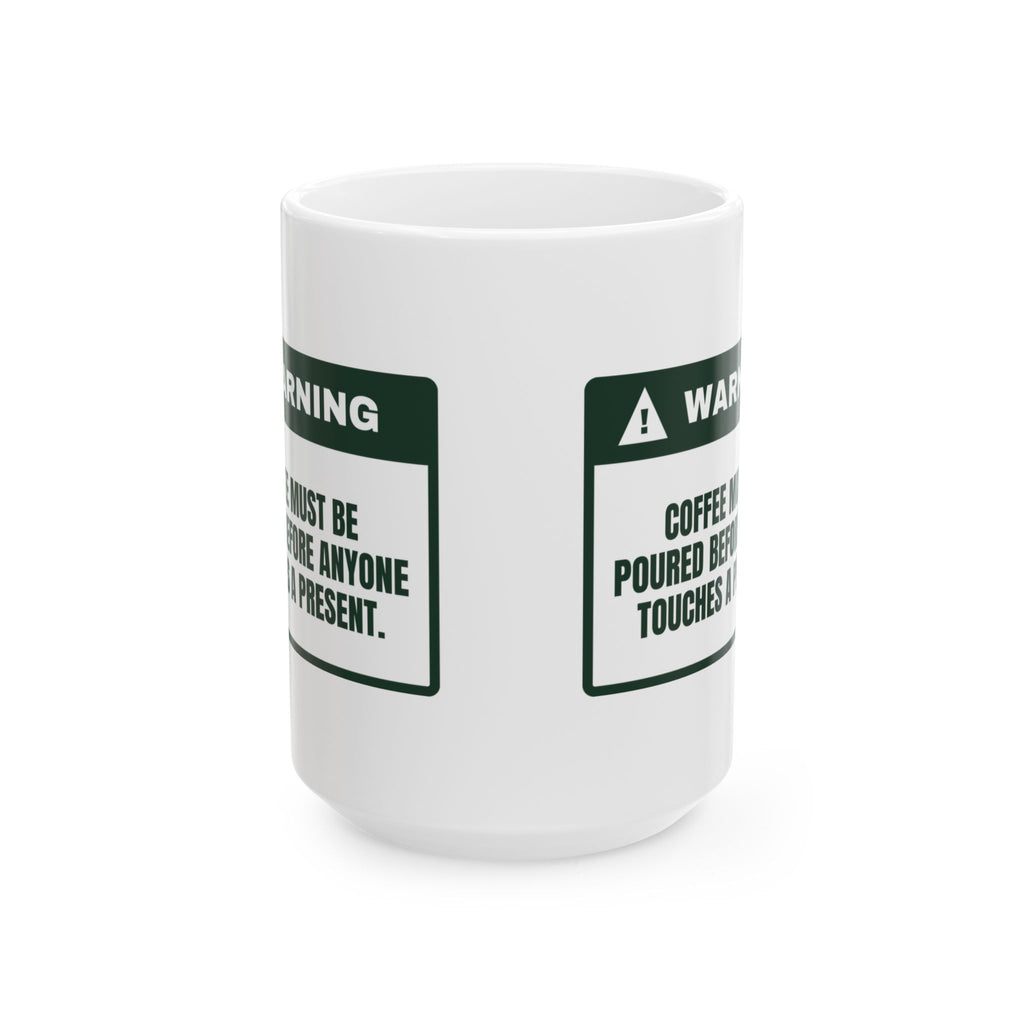 Funny Christmas Coffee Mug Coffee Poured First Warning For Parents