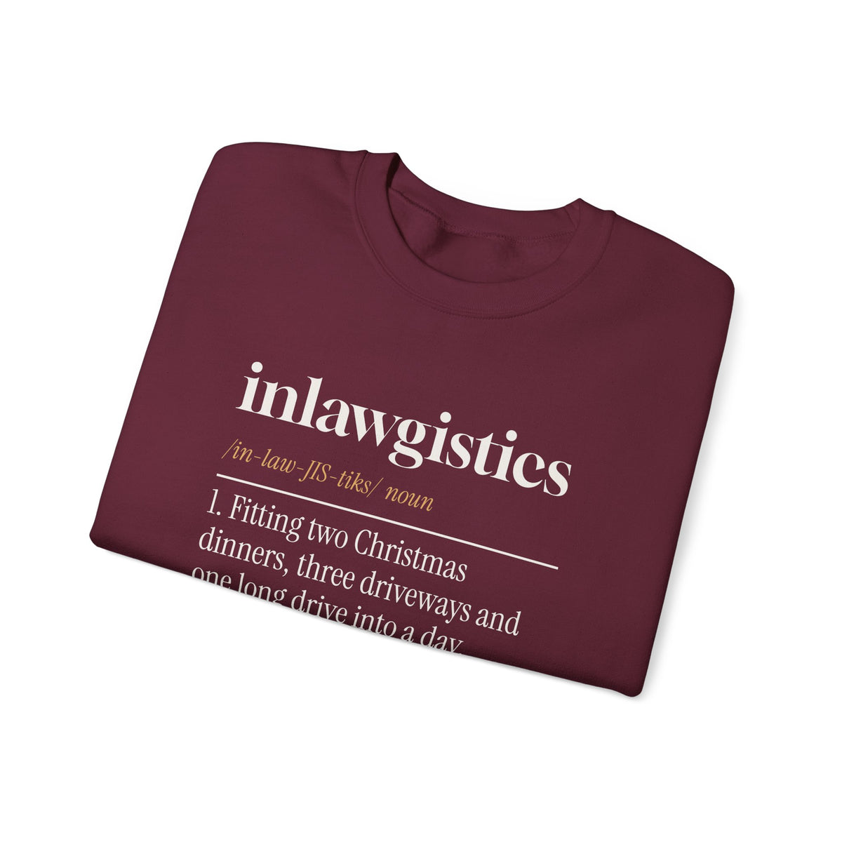 Funny Christmas In-Laws Sweatshirt Inlawgistics Dictionary Definition