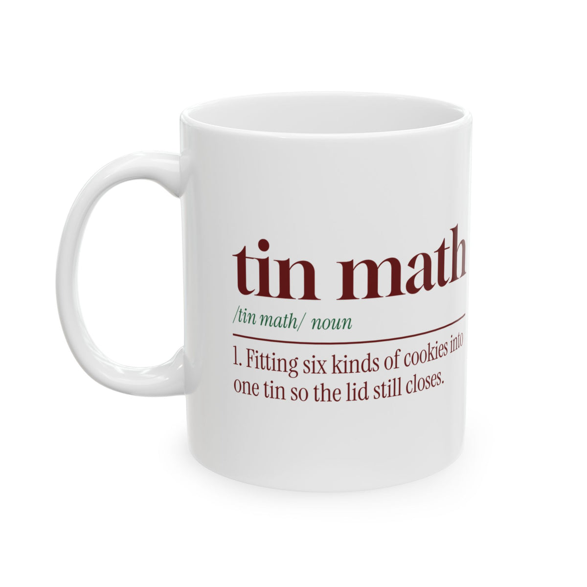 Funny Christmas Baking Coffee Mug Tin Math Dictionary Definition