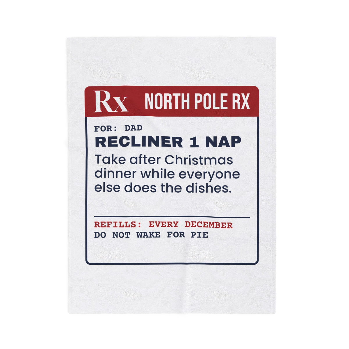 Funny Christmas Dad Throw Blanket Recliner Nap Prescription Label